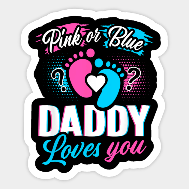 Gender Reveal For Daddy Sticker by Nifty T Shirts